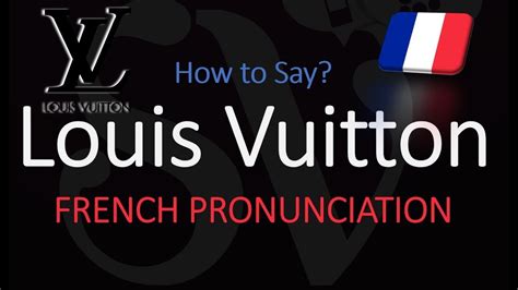 pronounce louis vuitton in french|yves laurent pronunciation.